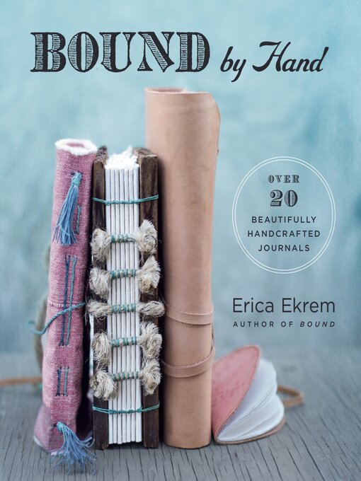 Title details for Bound by Hand by Erica Ekrem - Available